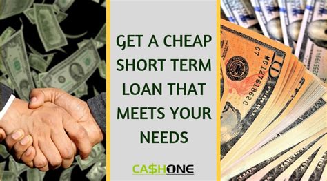 Cheap Short Term Loans